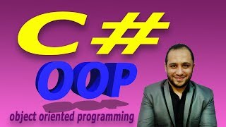 201 C OOP object oriented programming C SHARP البرمجة الكائنية او الشيئية تعليم سي شارب [upl. by Hancock]