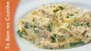 MACARRÃO PARISIENSE  Receita de Fettuccine Parisiense com peito de peru e estragão Episódio 1 [upl. by Rengaw]