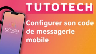 TUTOTECH  Configurer son code de messagerie mobile 📱📞 [upl. by Eimas]