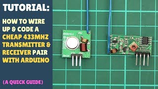 TUTORIAL How to set up wireless RF 433Mhz Transmitter Receiver Module  Arduino Quick Simple [upl. by Morehouse281]