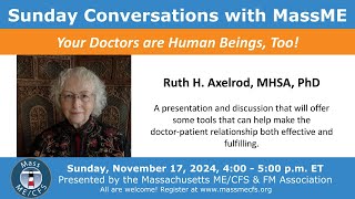 Sunday Conversations November 2024  Your Doctor is Human Too with Ruth Axelrod [upl. by Jeb]