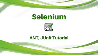 Junit Selenium Tutorial Selenium Training  ANT and Selenium Visit QTPSELENIUMCOM [upl. by Ares]