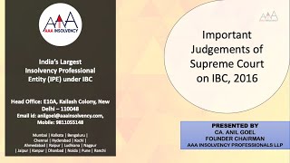 Important Judgements of Supreme Court on IBC 2016 – CA Anil Goel [upl. by Attayek]