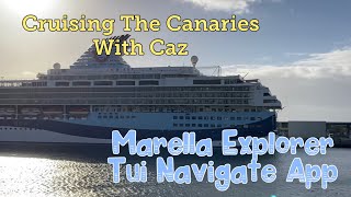 Marella Explorer  Brief Overview of the Tui Navigate App [upl. by Aketahs906]