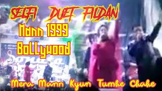 SELFI X FILDAN LAGU INDIA mann 1999 [upl. by Autumn]