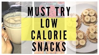 4 Low Calorie Snack Ideas  My Go To Snacks [upl. by Giannini]