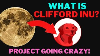 What Is CLIFFORD INU The Big Red Dog Hyper deflationary token with blue chip NFTs  Potential [upl. by Elyssa]