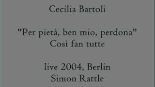 Bartoli Fiordiligi 2004 quotPer pietàquot live [upl. by Fleece]