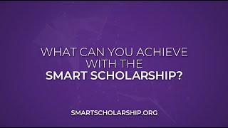 What Can You Achieve with the SMART Scholarship [upl. by Hunfredo]