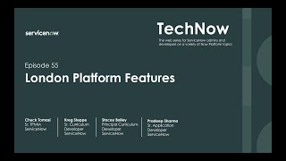 TechNow Ep 55  London Platform Features [upl. by Ydne]