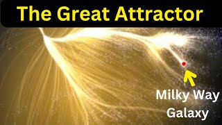 The Great Attractor Explained greatattractor universe space astronomy mindblown infofacts [upl. by Dammahum]