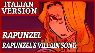 RAPUNZELS VILLAIN SONG  Mother Knows Best I See The Light  ITALIAN VERSION [upl. by Novyert]