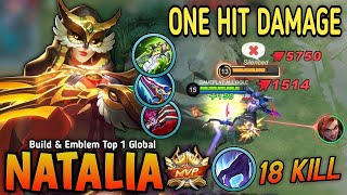 18 Kills Natalia New One Hit Build and Best Emblem For Jungler  Build Top 1 Global Natalia [upl. by Notnel]