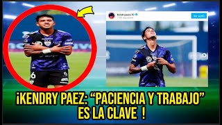 ¡KENDRY PAEZ “PACIENCIA Y TRABAJO” ES LA CLAVE [upl. by Laurentia]