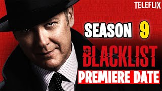 The Blacklist Season 9 premiere date cast trailer synopsis and more [upl. by Araj]