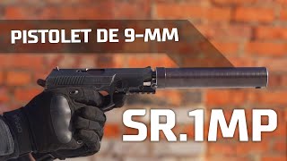 Pistolet de 9mm SR1MP Français [upl. by Boj]