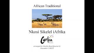 Nkosi Sikelel iAfrika  Traditional african tune arranged for double reed quartet [upl. by Aurore]