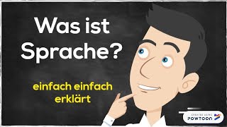 Was ist Sprache  Eine kurze Definition aus der Sicht der Linguistik [upl. by Paten264]