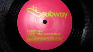 Subway Empty Head Claro Intelecto Mix [upl. by Atinet]