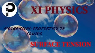 Surface tensionMolecular theory of SurfacetensionMECHANICAL PROPERTIES OF FLUIDSNCERT XI Physics [upl. by Einahpehs]