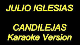 Julio Iglesias  Candilejas Karaoke Lyrics NUEVO [upl. by Euqinna]