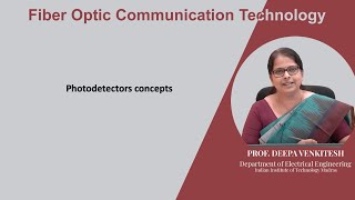 Lec 60 Photodetectors concepts [upl. by Eiuqram]