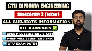 SEMESTER 3 ALL SUBJECTS INFORMATION  GTU DIPLOMA SEMESTER 3 NEW  GTU SEM 3  GTU DIPLOMA [upl. by Nivri]