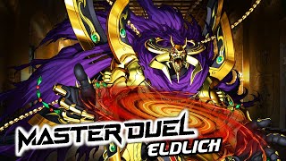 Deck Eldlich  Replays  Decklist  YuGiOh Master Duel [upl. by Adnav324]