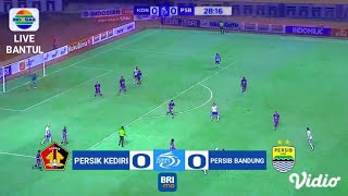 🔴LIVE 🔥 PERSIK KEDIRI VS PERSIB BANDUNG ⚽BRI LIGA 1 2021 [upl. by Andel]