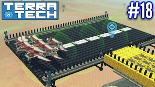 Terratech  Ep 18  Aircraft Runway amp Sand Temple [upl. by Oralla92]