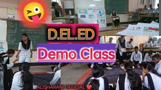 DELEDCT Demo Class  1st teaching experience 🤪🤪 ALISHARANI OFFICIAL [upl. by Yeliah611]