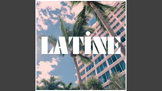 LATİNE [upl. by Lia]