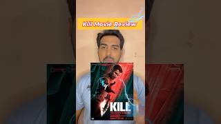 Kill Movie Review RaghavJuyalTeam killmovie killmoviereview raghavjuyal shorts bollywood [upl. by Meenen]