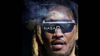 FREE Future Type Beat  Nasa [upl. by Kcirederf]