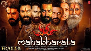 the Mahabharat Official Trailer  Amitabh B Ranveer Deepika Hrithik  S S Rajamouli Cast Update [upl. by Luy]