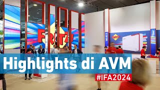 IFA 2024 Highlights dallo stand di AVM [upl. by Eeloj788]