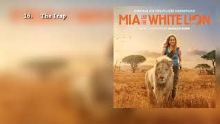 OST Mia and the White Lion  Soundtrack List – Compilation music [upl. by Ailel]