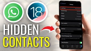 How to Fix WhatsApp Not Showing Contacts on iOS 18  Full Guide [upl. by Mcevoy97]