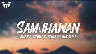 Samjhawan Lyric Video  Humpty Sharma Ki DulhanialVarunAliaArijit Singh Shreya Ghoshal [upl. by Filipe]