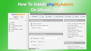 How to install the phpMyAdmin on Ubuntu 2004 [upl. by Lleret]