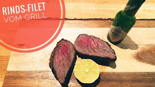 Das perfekte FiletSteak vom Grill [upl. by Brett]