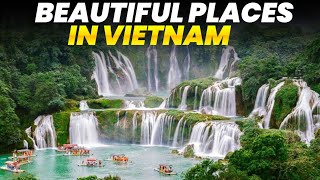 Most Beautiful Places In Vietnam [upl. by Ycnej]