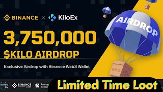 👻200 Binance Web3 Wallet x KiloEx 375M KILO Tokens Airdrop 💰By Perfect Player [upl. by Georglana]