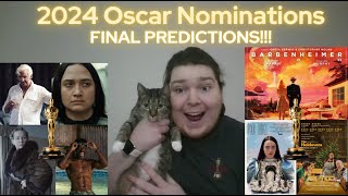 2024 Oscar Nominations  FINAL PREDICTIONS [upl. by Larochelle]