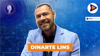 DINARTE LINS  PODENTREVISTA  EP 2 [upl. by Ailegna]