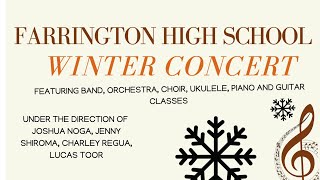 Farrington High School Winter Concert 2024 [upl. by Reehsab]