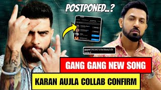 Karan Aujla New Song Confirmed  Gang Gang Gippy Grewal  Karan Aujla Champions Anthem Song [upl. by Nnylyam778]