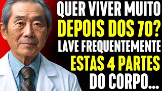 Médico revela LAVE ESSAS 4 ÁREAS regularmente e viva MAIS  O segredo da longevidade [upl. by Dekeles]