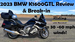 2023 BMW K1600GTL Review amp Breakin with Wyoming winds over 30mph [upl. by Clarine739]