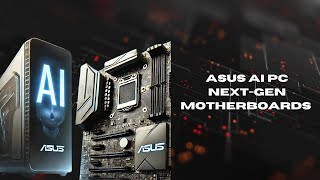 ASUS AI PC amp Next Gen Motherboard 2024  Tech News  Pcgaminglab [upl. by Azeret]